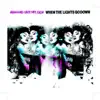 When the Lights Go Down - Part One album lyrics, reviews, download