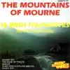 Stream & download The Mountains of Mourne - 16 Irish Favourites