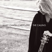 Mary Chapin Carpenter - On With The Song