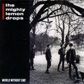 The Mighty Lemon Drops - Fall Down (Like the Rain)