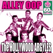 Hollywood Argyles - Alley Oop