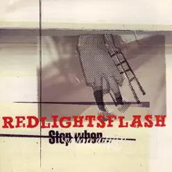 Stop When... - Red Lights Flash