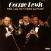 George Lewis With Papa Bue's Viking Jazzband album lyrics, reviews, download
