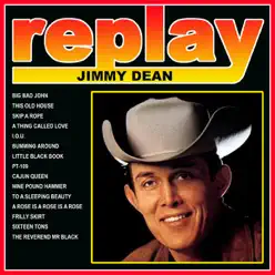 Replay Jimmy Dean - Jimmy Dean