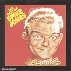 The Best of Spike Jones - Spike Jones