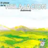 Stream & download Relajacion (El Placer de La)