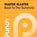 Back To the Sunshine (Monday 2 Friday vs. MB Radio Edit)
