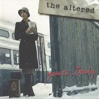 last ned album Download The Altered - Yours Truly album