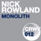 Monolith (Raneem Remix) - Nick Rowland lyrics