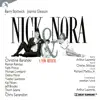 Nick and Nora (Original Broadway Cast) [Soundtrack from the Musical] album lyrics, reviews, download