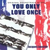 You Only Love Once (Original Motion Picture Soundtrack), 1968