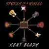 Spokes In a Wheel album lyrics, reviews, download