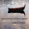 Reflections On Still Water, 2010