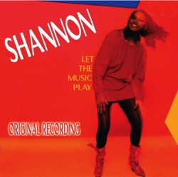 Shannon - Let the Music Play