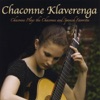 Chaconne Plays the Chaconne and Spanish Favorites