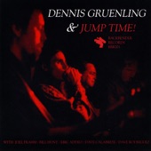 Dennis Gruenling & Jump Time - The Jumpin' Blues