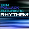 The Futuristic Rhythm of Ben Pollack (Remastered)