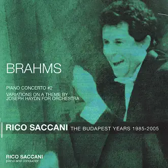 Brahms: Piano Concerto No. 2 In B Flat Major, Op. 83 by Rico Saccani & Budapest Philharmonic Orchestra album reviews, ratings, credits