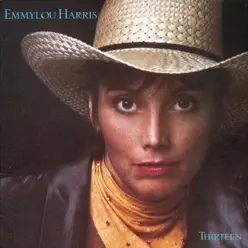 Thirteen - Emmylou Harris