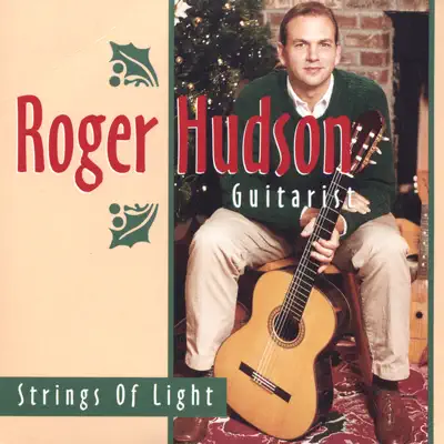 Strings of Light - Roger Hudson Strings of Light - Roger Hudson