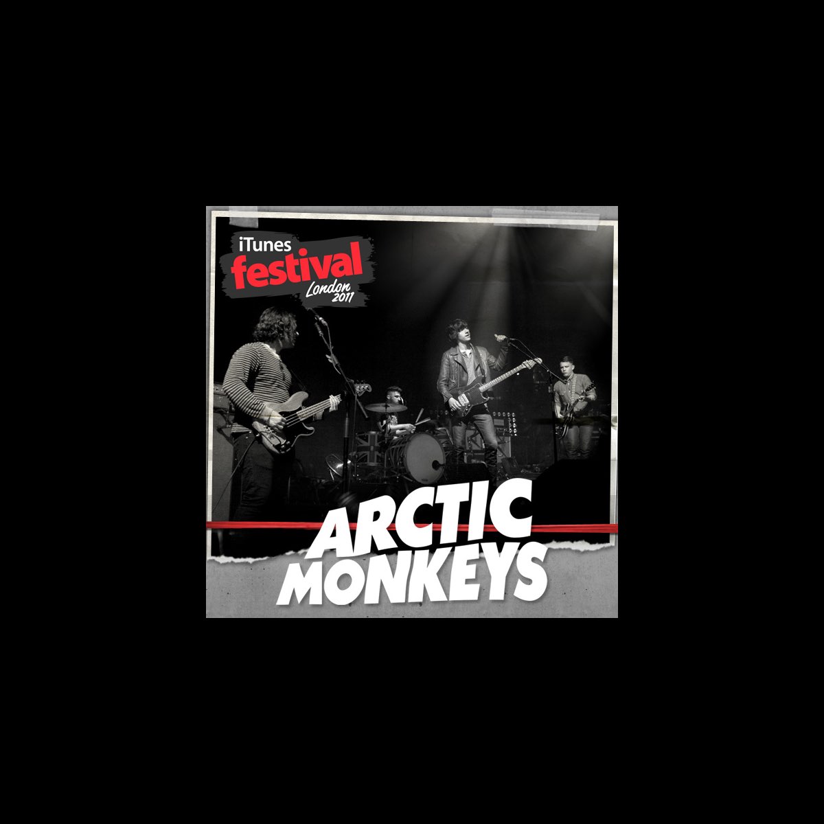 Arctic Monkeysの Itunes Festival London 11 Ep をapple Musicで