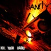 Sanity - How Did It Come to This?