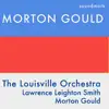 Morton Gould: Symphony of Spirituals, Columbia, Flourishes and Gallop, Housewarming album lyrics, reviews, download