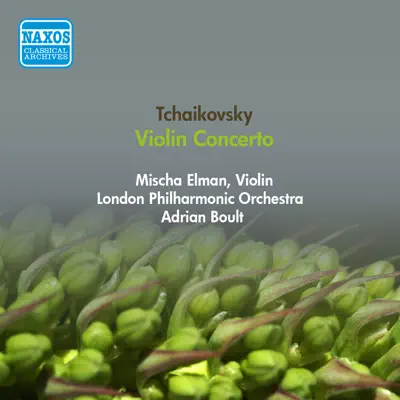 Tchaikovsky, P.I.: Violin Concerto (Elman, London Philharmonic, Boult) (1954) - London Philharmonic Orchestra
