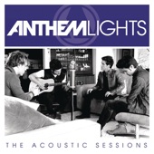 Anthem Lights: The Acoustic Sessions - EP artwork