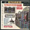 The Wonderful Belgian Band Organ Vol. 3 album lyrics, reviews, download