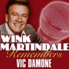 Wink Martindale Remembers Vic Damone