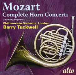 Mozart: Complete Horn Concerti by Barry Tuckwell & Philharmonia Orchestra album reviews, ratings, credits