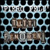 Tutti Fenomeni - Single