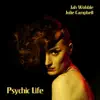 Stream & download Psychic Life