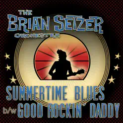 Summertime Blues - Single - The Brian Setzer Orchestra