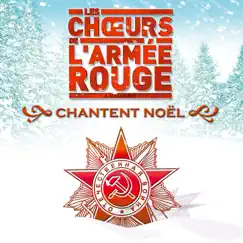 Les Choeurs de l'Armée Rouge chantent Noël by Alexandrov Ensemble album reviews, ratings, credits