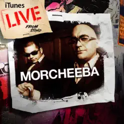 iTunes Live from SoHo - Morcheeba
