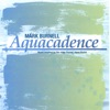 Aquacadence