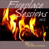 Fireplace Sessions, Vol. 2 - 50 Trax - Real Good Moments, 2011