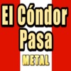 El Cóndor Pasa Heavy Metal - Single