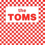 The Toms - Better Than Anyone Else