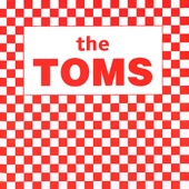 The Toms - I Cannot Spot You
