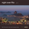 Night Over Rio, Vol. 3, 2011