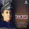 Rossini: Tancredi album lyrics, reviews, download