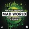 Mad World (feat. Safri Duo & Isam B) [Radio Edit] artwork