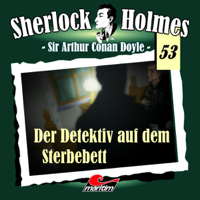 Arthur Conan Doyle - Der Detektiv auf dem Sterbebett: Sherlock Holmes 53 artwork