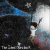 The Ideal Setback - EP