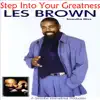 Step Into Your Greatness - The Les Brown Smoothe Mixx album lyrics, reviews, download