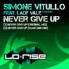 Stream & download Never Give Up (feat. Lady Vale) - Single