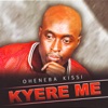 Kyere Me, 2010